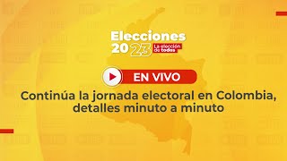 En vivo: continúa la jornada electoral en Colombia, detalles minuto a minuto