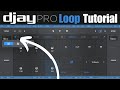 Djay Pro Loop Tutorial 2024