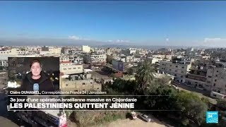 Des centaines de Palestiniens quittent Jénine au troisième jour d'une opération israélienne