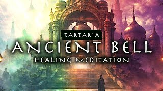 528 Hz Tartarian Bell Tones – Clear Negativity & Activate Prosperity While You Sleep