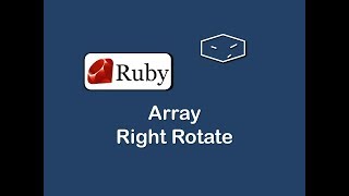 array right rotate in ruby