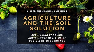 Webinar: Agriculture and the Soil Solution