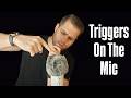 Triggers On The Mic ASMR