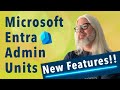 Uncovering The Magic Of Microsoft Entra's Admin Units | Peter Rising MVP