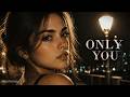 Only You — Midnight Cinematic Version | NeoTender
