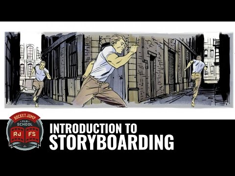Intro to Storyboarding Intro to Storyboarding