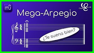 🎢 El Mega Arpegio en MuseScore Studio 4 - ¿Suena como debería?