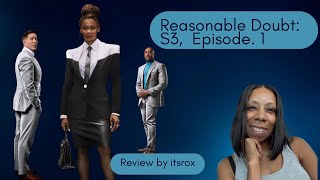 Reasonable Doubt, S3, Ep1 Recap/Review by itsrox