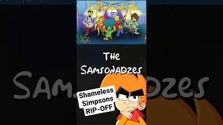 Shameless Foreign Simpsons RIP-OFF (The Samsonadzes)