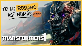 Transformers 1 | Te Lo Resumo Así Nomás#122