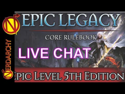 Epic Level D D And More Nerdarchy Live Chat 173 Youtube