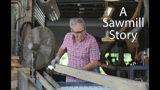 A Sawmill Story of The Goodwin Company