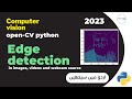 Importance of Edge Detection in computer vision AI | openCV-python