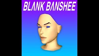 Blank Banshee - Teen Pregnancy