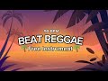 🌴FREE || BEAT REGGAE || 🌴 TYPE INSTRUMENT BEAT 🌴