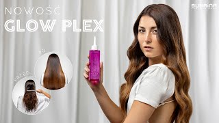 Pielęgnacja włosów bez puszenia! Lśniące efekty z GLOW PLEX | Subrina Professional