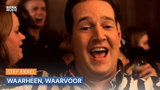 Stef Ekkel - Waarheen, Waarvoor