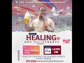 HEALING AND PROPHETIC SERVICE