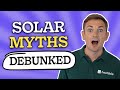 Debunking Solar Panel Myths and Misconceptions in 2024