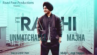 UnMatchable Majha | Rahi | Latest Punjabi Song | New Punjabi Song 2022