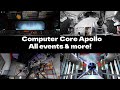 || Computer Core Apollo || All events & More!