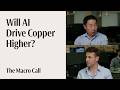 Copper: AI Hype or Supply Squeeze?