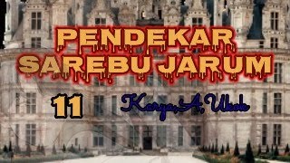 DONGENG SUNDA PENDEKAR SERBU JARUM PART--11