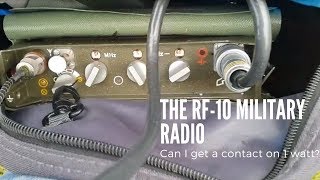 Field testing the QRP RF-10 MILITARY RADIO manpack