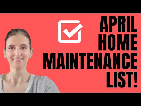 Your Home Maintenance Guide for April!