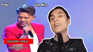 [ Analisis Vokal ] GV10 - HADY MIRZA - Minggu 6 