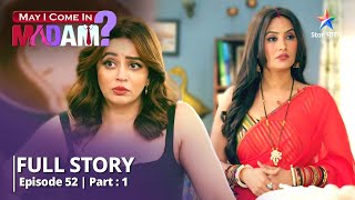 FULL STORY | Sajan ke usoo | May I Come In Madam | EPISODE-52 PART 01 #starbharat