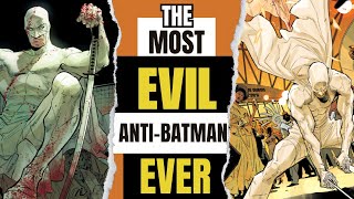 The WORST Anti-Batman Ever Created in Comics History