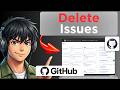 How to Delete Issues in Github (Full Guide 2026)