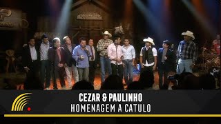Cezar & Paulinho - Homenagem A Catulo - Alma Sertaneja