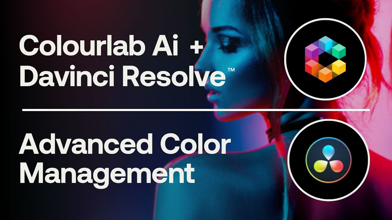 Colourlab Ai Davinci Resolve Advanced Color Management Live