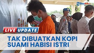 Gegara Secangkir Kopi, Suami Tega Bunuh Istri di Lombok Tengah dan Libatkan Mertua serta Adik Ipar