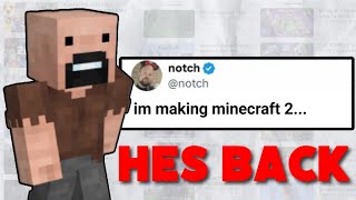 Notch Announced That He's Making Minecraft 2...