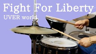 Fight For Liberty       UVERworld