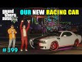 RICH MAN GIFTED RACE CAR TO MICHAEL | GTA V GAMEPLAY #399