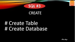 CREATE Tables | CREATE Database in SQL | SQL Tutorial in Hindi 3