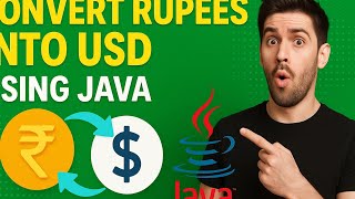 How to convert RUPEES into USD using Java | By Raj