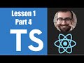 Learn Typescript For React - 01.04: Typing Arrays and Objects