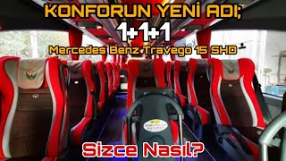 1+1+1 OTOBÜS MB TRAVEGO 15 SHD |KONFORUN YENİ ADI!!!