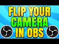 How to Flip Your Camera in OBS Studio