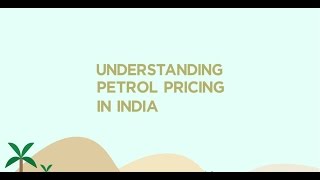 Understanding Petrol Pricing in India || Factly