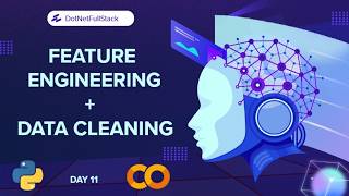 AI Engineer | Day-11 | Feature Engineering + Data Cleaning in Python #ai #python