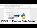 How to Convert JSON to Pandas Dataframe in Python with Jupyter Notebok