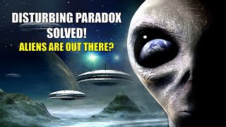 Why Haven’t We Found Aliens? | Where Are All The Aliens? | 6 Unsettling Solutions To Fermi Paradox