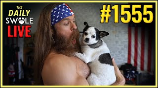 🔴 Daily Swole LIVE #1555 - Swole Privilege | Fit Shaming Friends