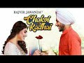 Chakvi Kadhai (full HD)- Rajvir Jawanda - Ginni kapoor - Desi Crew - New punjabi songs 2019
